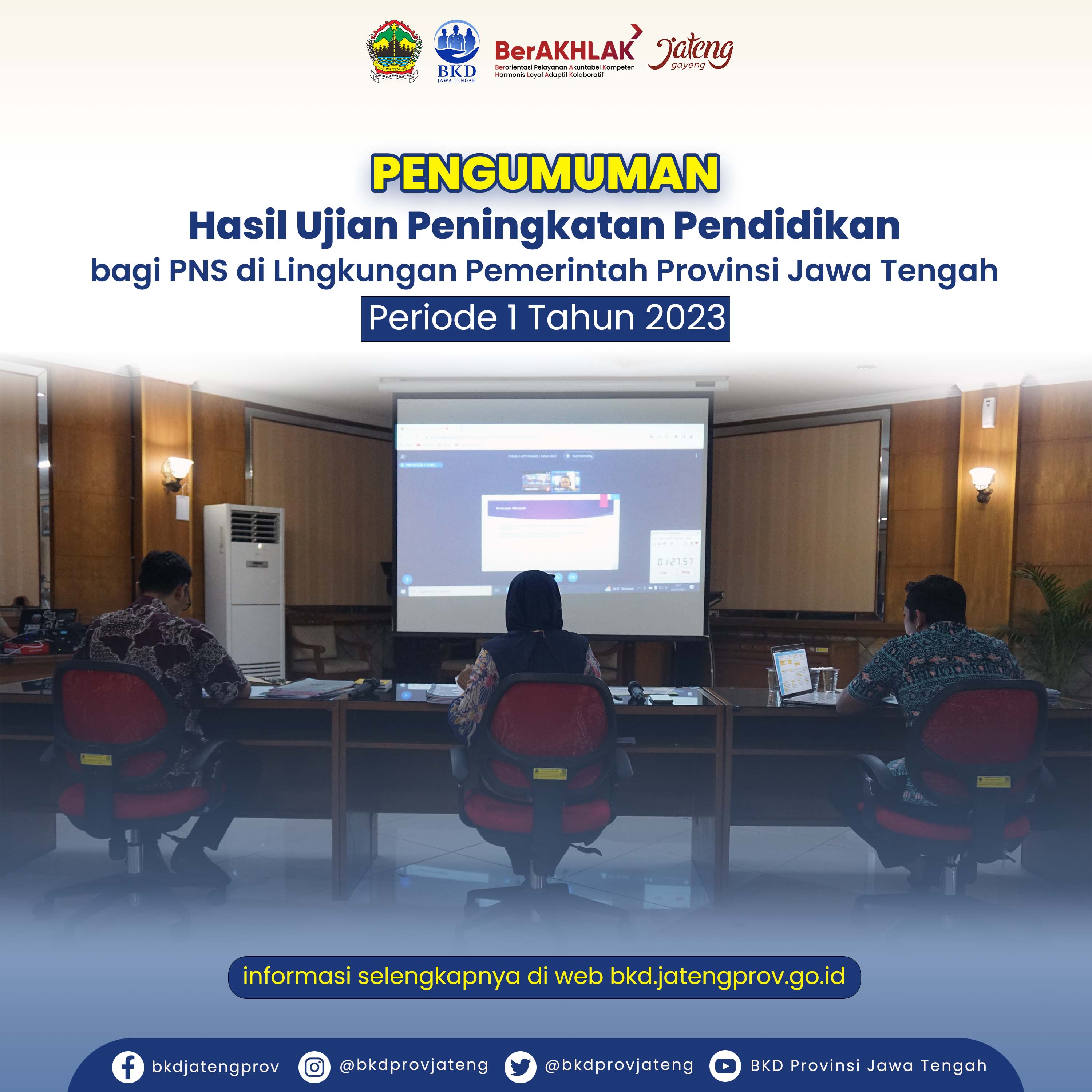 Hasil Ujian Peningkatan Pendidikan Periode I Tahun 2023