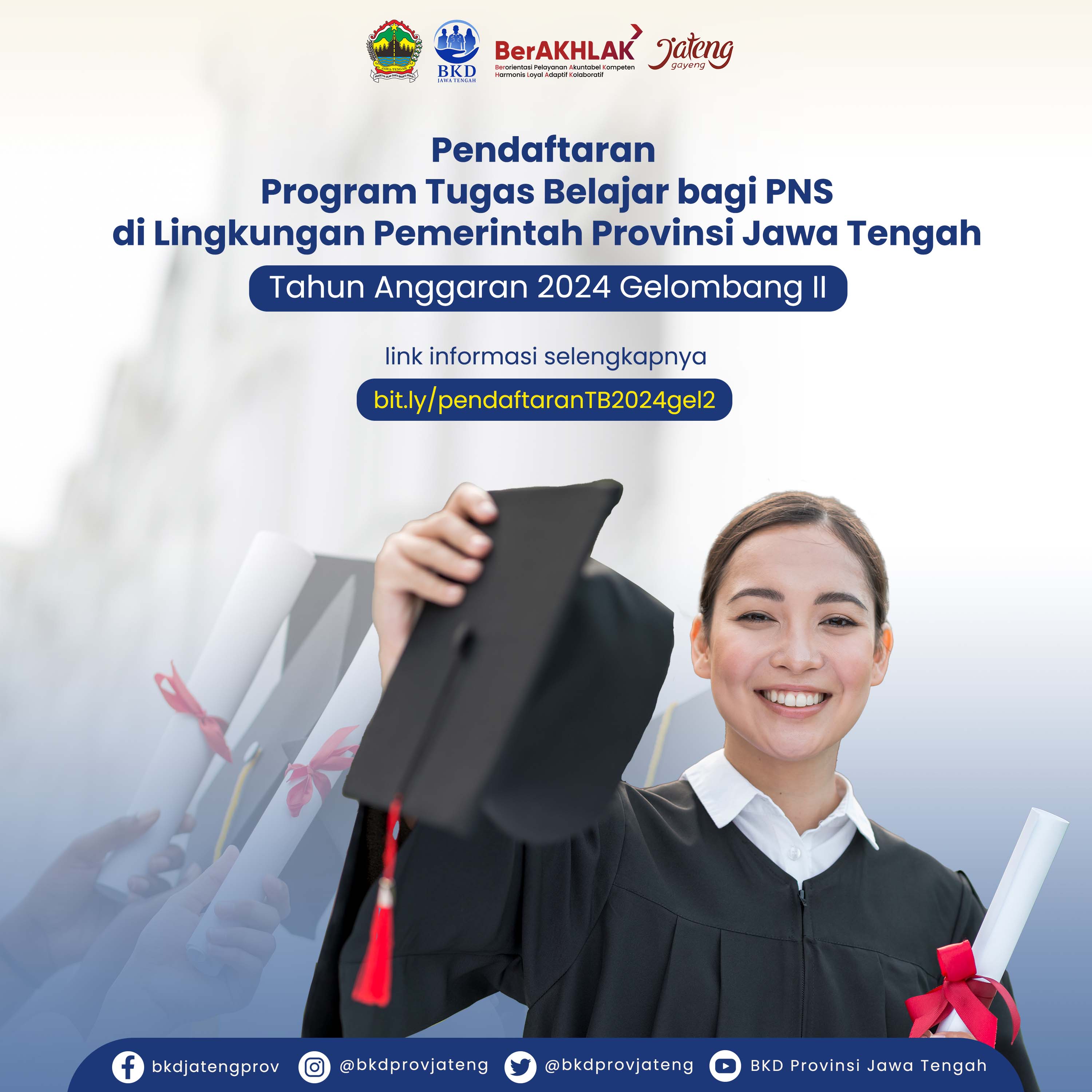 Pengumuman tentang Program Tugas Belajar Pemerintah Provinsi Jawa Tengah Tahun Anggaran 2024 Gelombang II